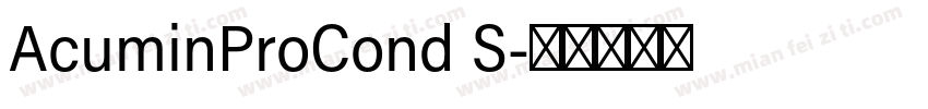 AcuminProCond S字体转换